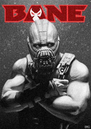 Bane - Artist Proof