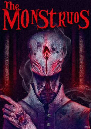 The Monstruos - Artist Proof